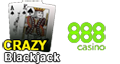 Das einzigartige 888 Crazy Blackjack